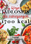 Wege Jadłospis dla zabieganych 1700 kcal
